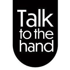 Talk to the hand