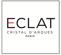 ECLAT CRISTAL D'ARQUES PARIS