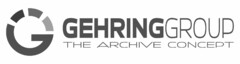 GEHRINGGROUP THE ARCHIVE CONCEPT