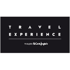 TRAVEL EXPERIENCE VIAJES EL CORTE INGLES