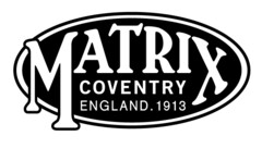 MATRIX COVENTRY ENGLAND. 1913