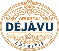 PREMIUM SELECTION ORIENTAL DÉJÀVU MMXX APERITIF