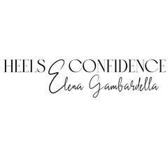 HEELS & CONFIDENCE