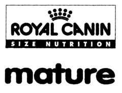 ROYAL CANIN SIZE NUTRITION mature