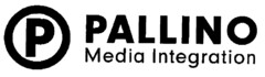 P PALLINO Media integration