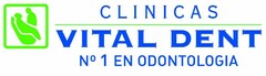 CLINICAS VITAL DENT Nº1 EN ODONTOLOGIA