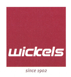 wickels since 1902