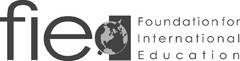 FIE FOUNDATION FOR INTERNATIONAL EDUCATION