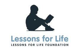 LESSONS FOR LIFE FOUNDATION