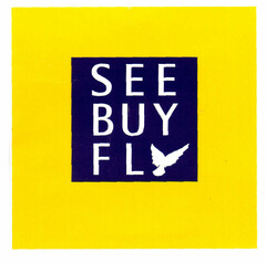 SEE BUY FLY
