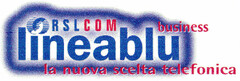 RSLCOM business lineablu la nuova scelta telefonica