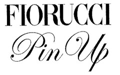 FIORUCCI Pin Up