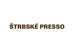 ŠTRBSKÉ PRESSO