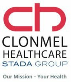 CLONMEL HEALTHCARE STADA GROUP Our Mission - Your Health