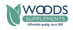 WOODS SUPLEMENTS Affordable quality since 1981