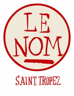 Le Nom Saint Tropez