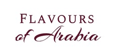 FLAVOURS of Arabia