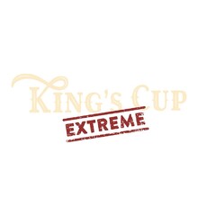 KING'S CUP EXTREME
