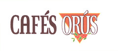 CAFÉS ORÚS