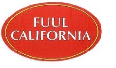 FUUL CALIFORNIA