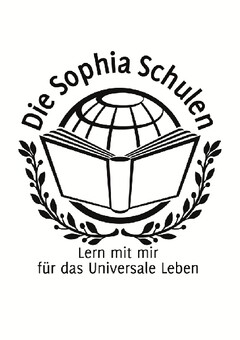 Die Sophia Schulen Lern mit mir für das Universale Leben
