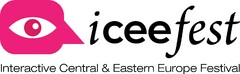 iceefest Interactive Central & Eastern Europe Festival