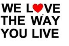 WE LVE THE WAY YOU LIVE