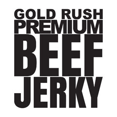 GOLD RUSH PREMIUM BEEF JERKY