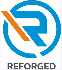 REFORGED