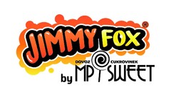 JIMMY FOX DOVOZ CUKROVINEK by MP SWEET