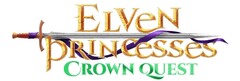 ELVEN PRINCESSES: CROWN QUEST