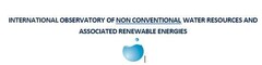 INTERNATIONAL OBSERVATORY OF NON CONVENTIONAL WATER RESOURCES AND ASSOCIATED RENEWABLE ENERGIES