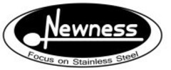 Newness Focus on Stainless Steel