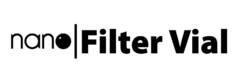 nano Filter Vial