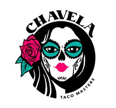 CHAVELA TACO MASTERS