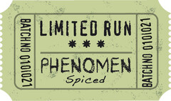 Limited Run Phenomen Spiced Batch No