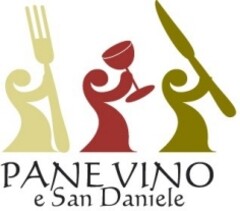 PANE VINO e San Daniele