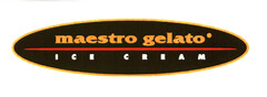 maestro gelato ICE CREAM