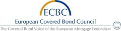 ECBC European Covered Bond Council The Covered Bond Voice of the European Mortgage Federation