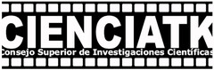 CIENCIATK Consejo Superior de Investigaciones Científicas