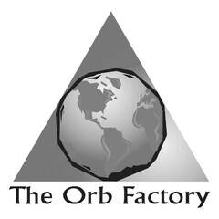 THE ORB FACTORY