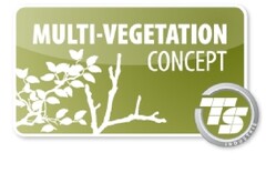 MULTI VEGETATION CONCEPT