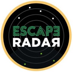 ESCAPE RADAR