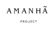 AMANHÃ PROJECT