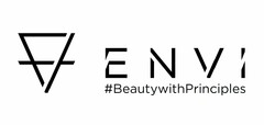 ENVI #BeautywithPrinciples