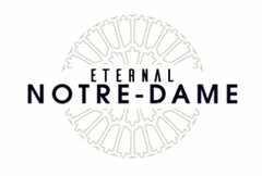 ETERNAL NOTRE-DAME