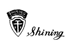 SHINING Shining