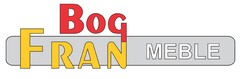 BOG FRAN MEBLE