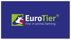 EuroTier First in animal farming. DLG