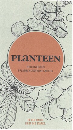 PLANTEEN Biologisches Pflanzenstärkungsmittel IN DER NATUR LIEGT DIE STÄRKE.